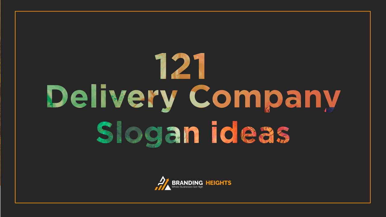 Delivery Company slogans