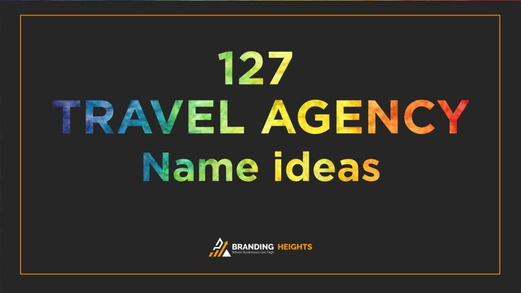 Travel agency business name ideas