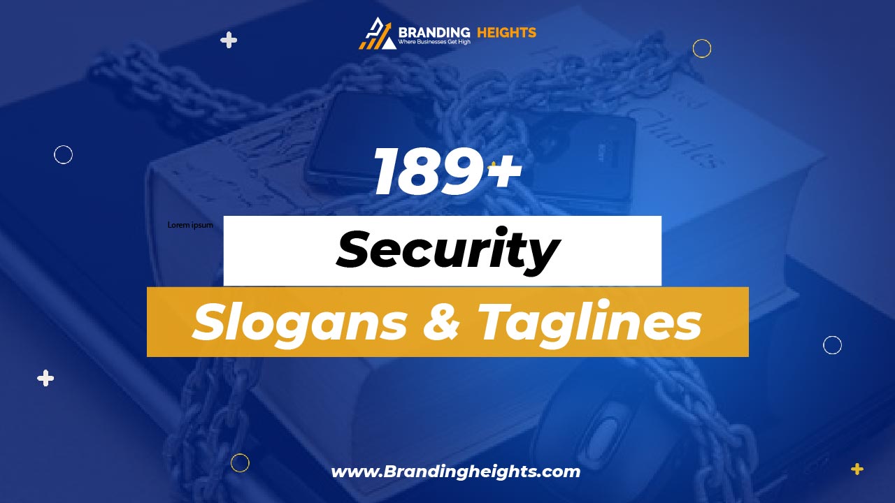 Security slogans & tagline ideas