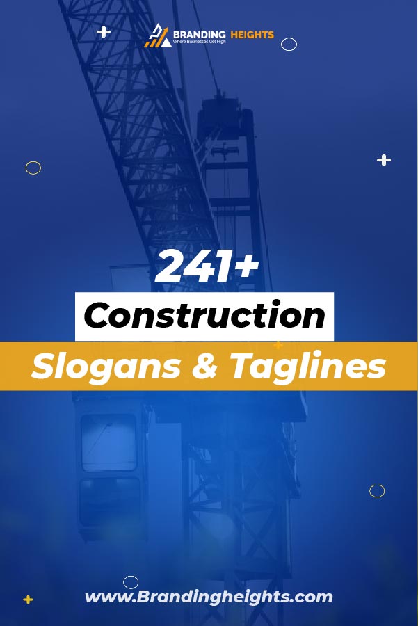construction company slogans