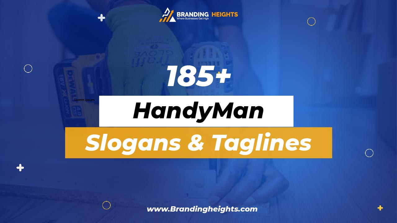 handyman slogans & Tagline ideas list