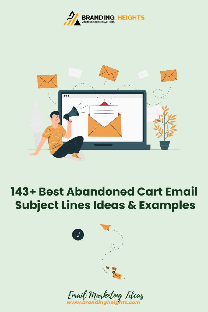 Best Abandoned Cart Email Subject Lines