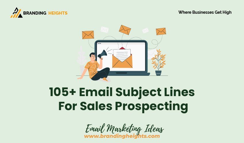 Email Subject Lines For Sales Prospecting
