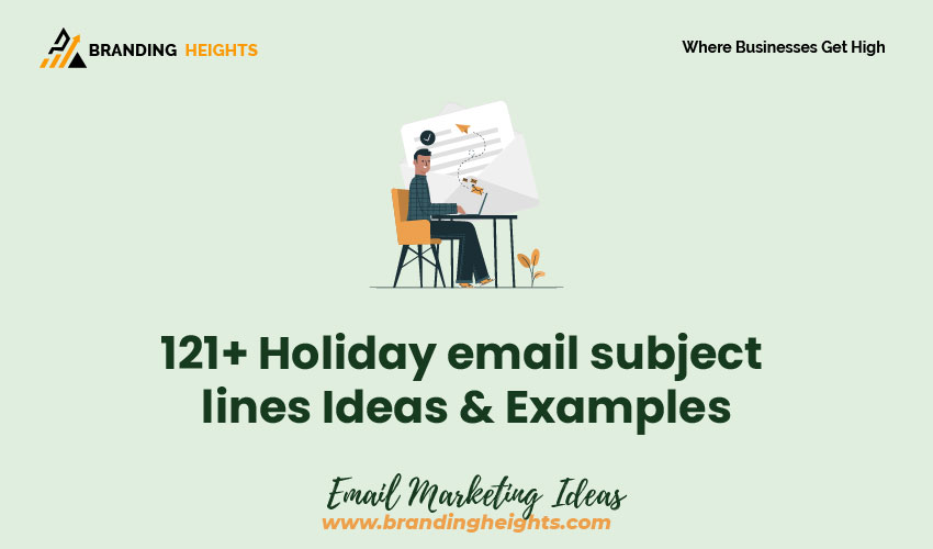 Holiday email subject lines