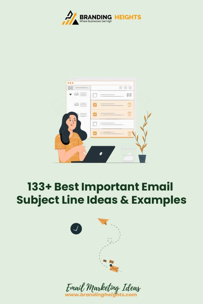 Important Email Subject lines ideas & Example