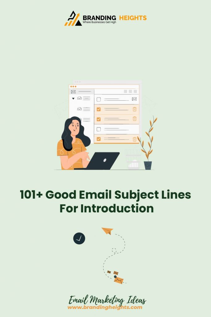 best subject line for introduction email