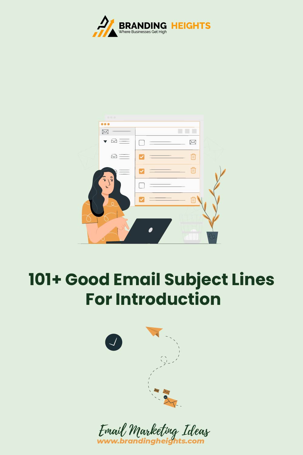101 Good Email Subject Lines For Introduction Branding Heights