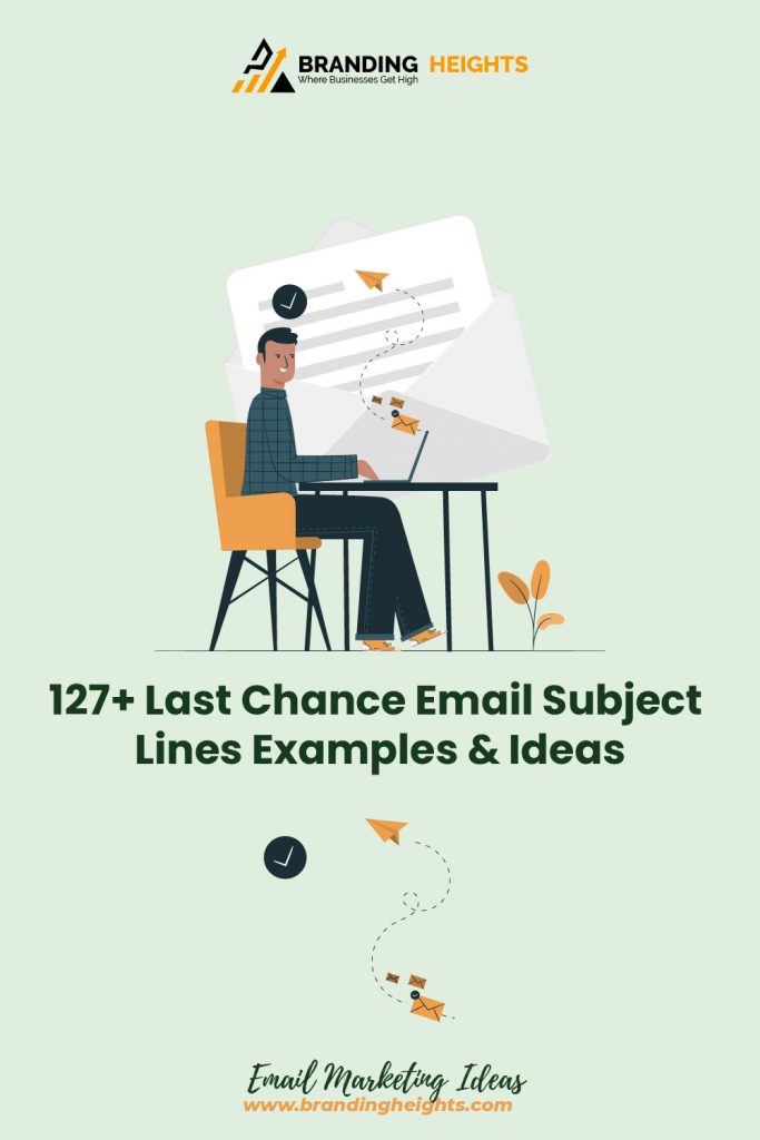 last chance sale email subject lines