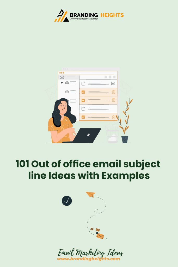 out of office email subject line examples