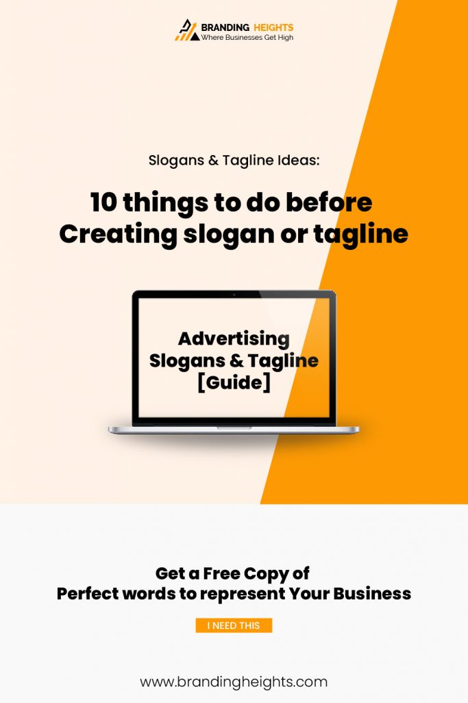 10 things to do before Creating slogan