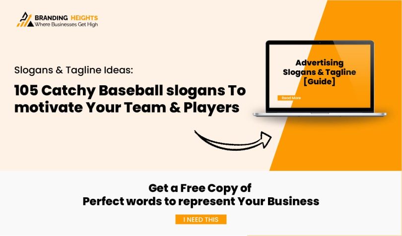 105 Catchy Baseball slogans To motivate Your Team & Players
