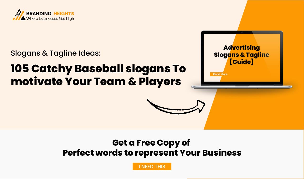 105 Catchy Baseball slogans To motivate Your Team & Players
