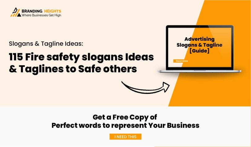 115 Fire safety slogans Ideas & Taglines to Safe others