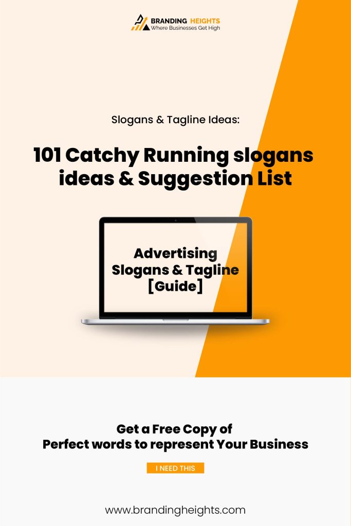 Best 101 Catchy Running slogans ideas & Suggestion List