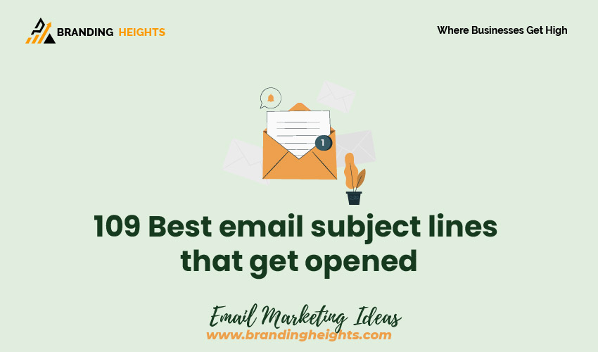 Best email subject lines that get opened