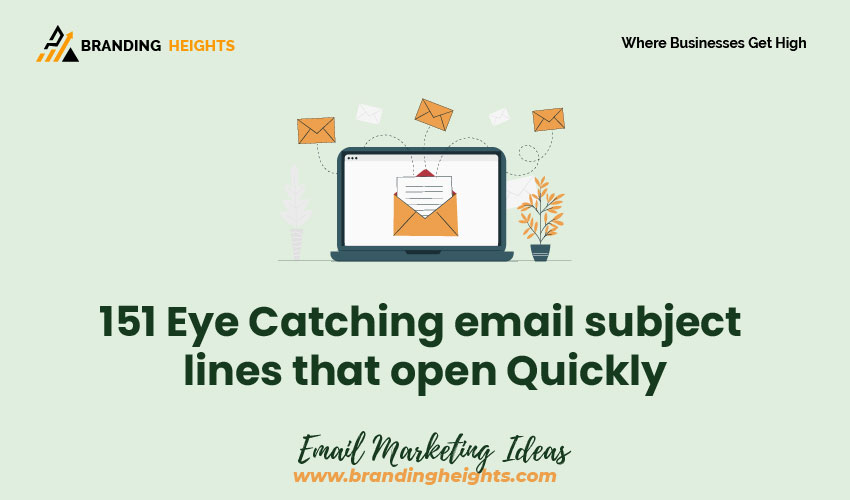 Eye Catching email subject lines