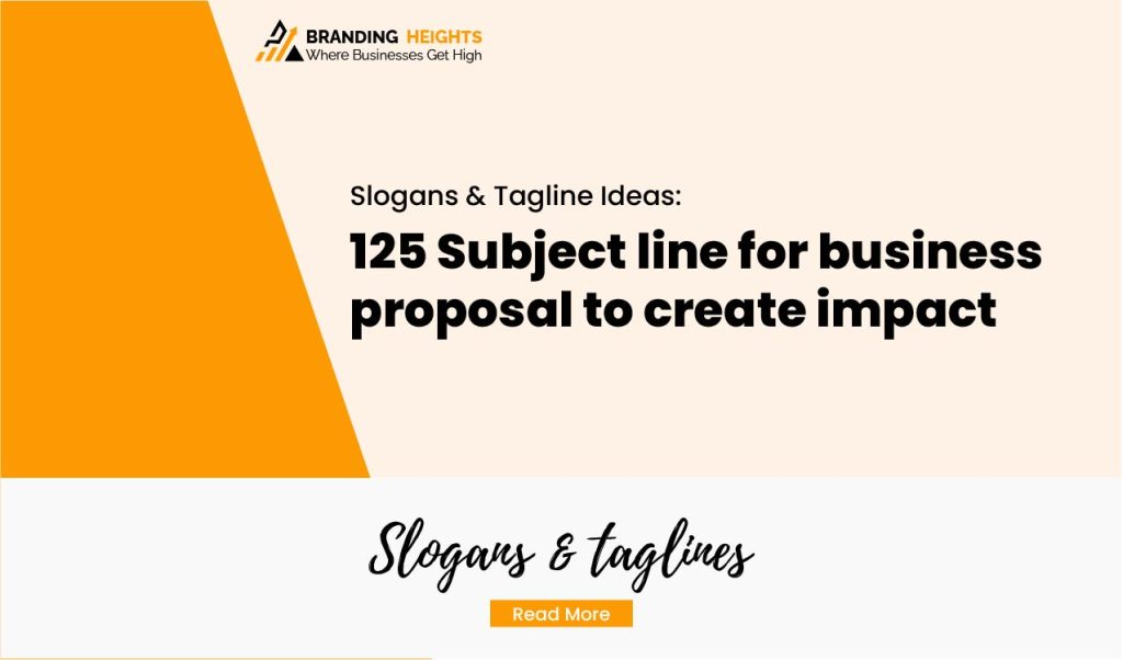 Most 125 Subject line for business proposal to create impact
