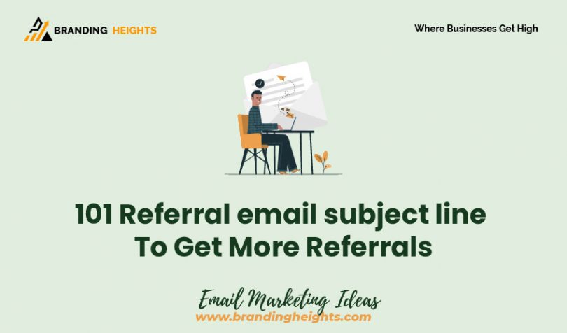Referral email subject line