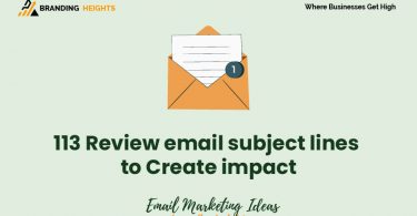 Review email subject lines