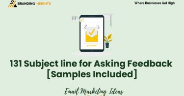 Subject line for Asking Feedback