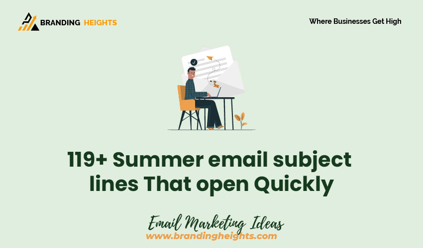 Summer email subject lines
