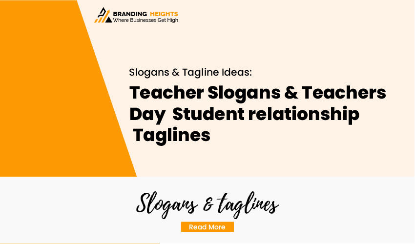 Teacher Day Slogans & Taglines ideas