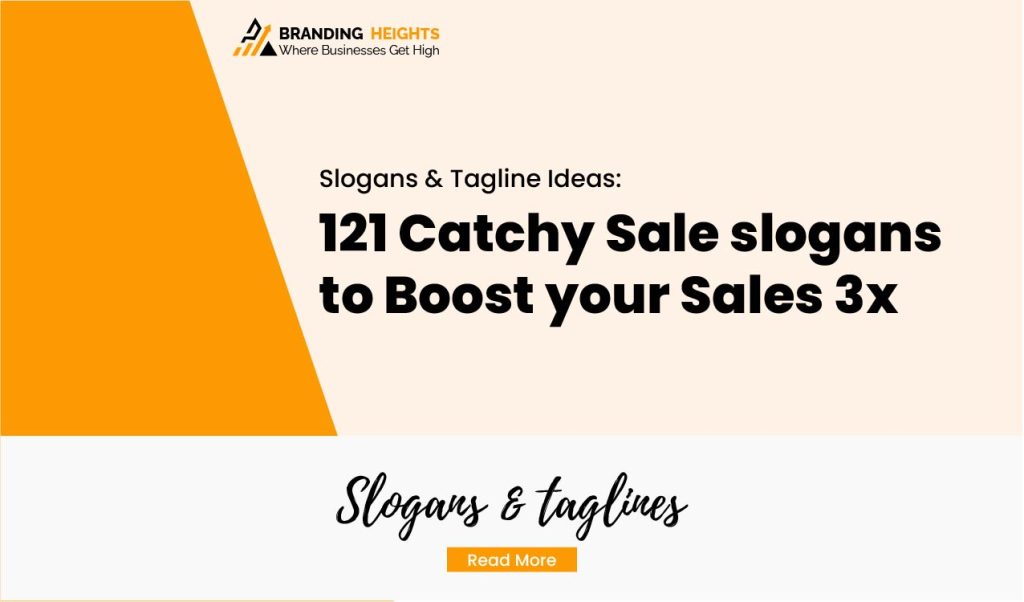 most 121 Catchy Sale slogans to Boost your Sales 3x