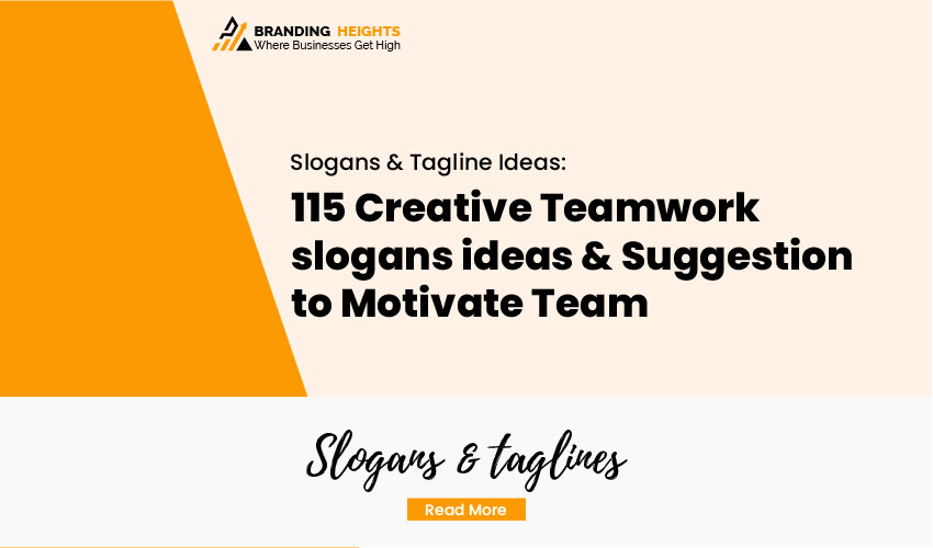 Teamwork slogans motivational