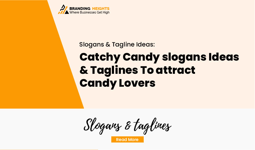 candy advertising slogans
