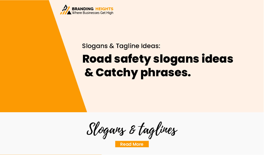 slogan writing on road safety