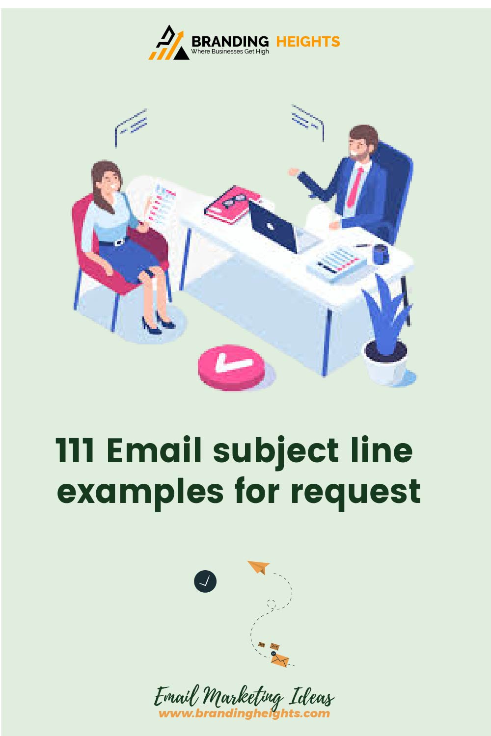 111 Email subject line examples for request - Branding Heights