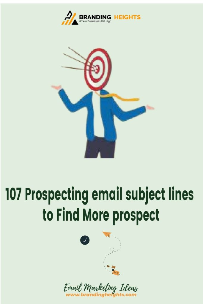 Best Prospecting email subject lines to Find More prospect