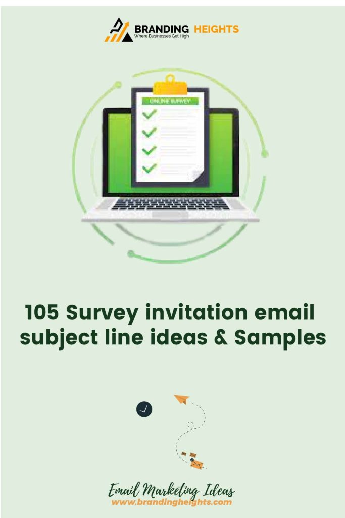 Best Survey invitation email subject line ideas & Samples