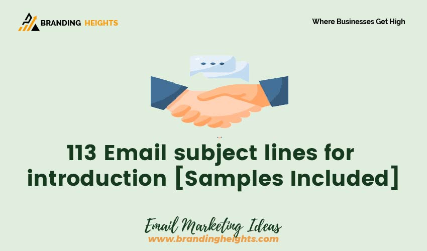 113 Email Subject Lines For Introduction Samples Included   Email Subject Lines For Introduction Samples Included 