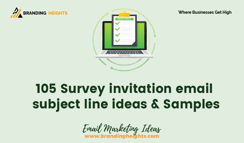 105-survey-invitation-email-subject-line-ideas-samples