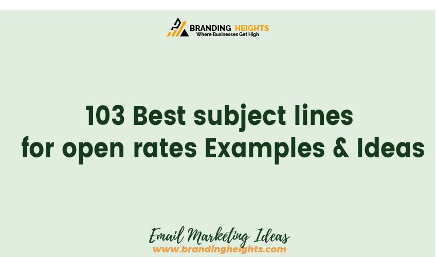 list 103 Best subject lines for open rates Examples & Ideas