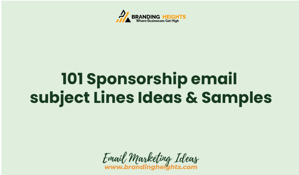 Attractive Sponsorship email subject Lines Ideas & Samples