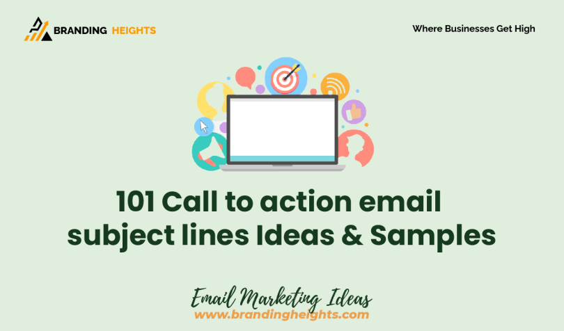 Call to action email subject lines Ideas & Samples