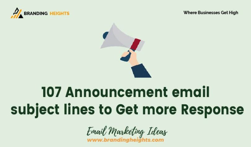 Announcement email subject lines to Get more Response
