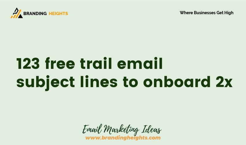 Best Free trial email subject lines To Onboard 2x