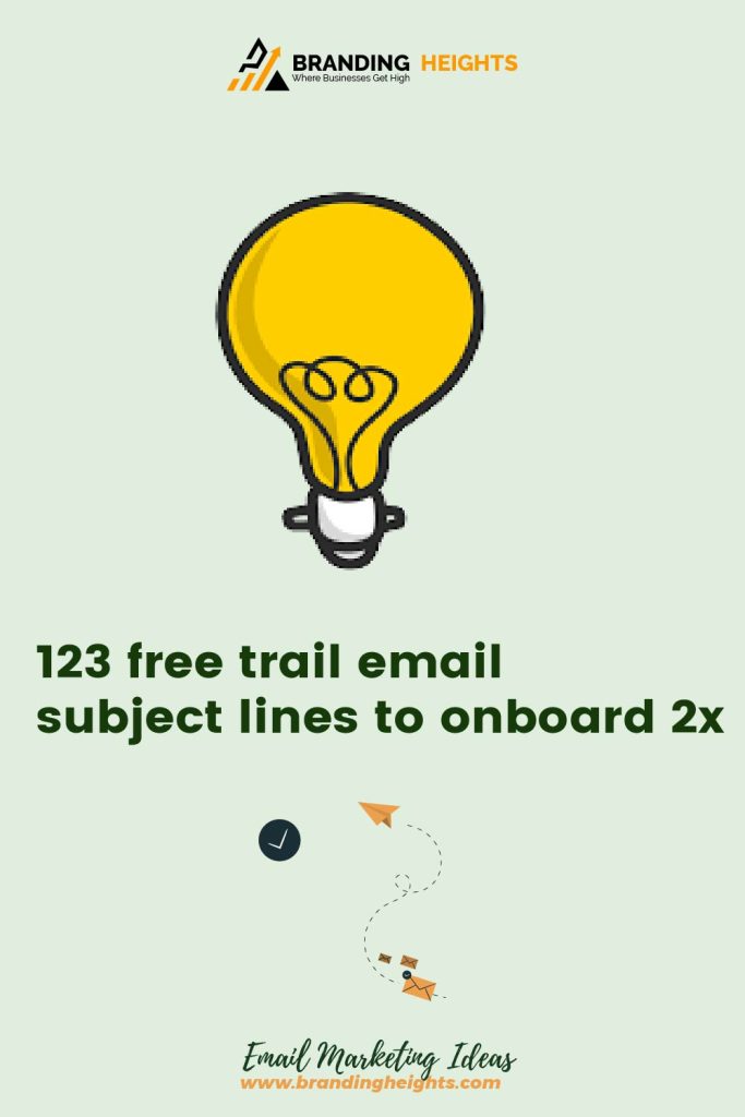 Free trial email subject lines To Onboard 2x list