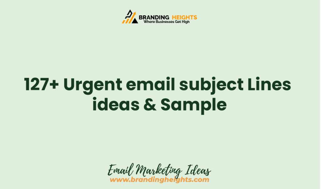Great Urgent email subject Lines ideas & Sample