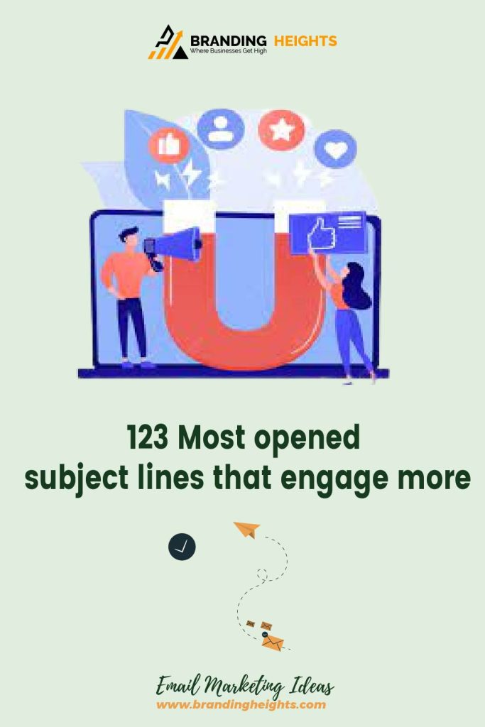 Most opened subject lines