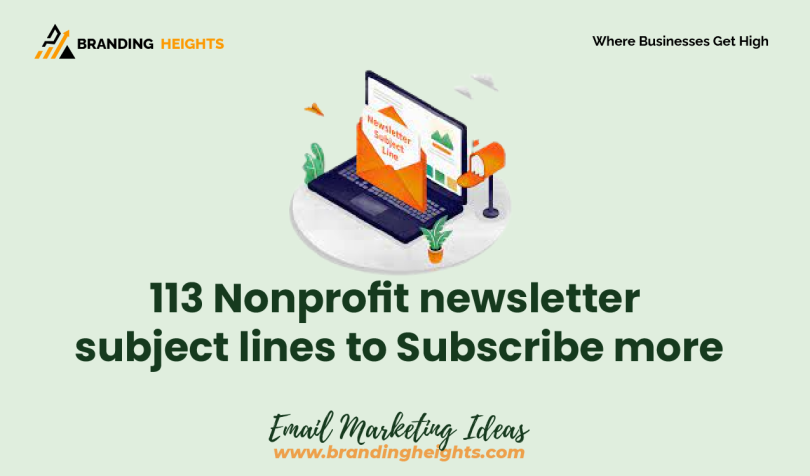 Nonprofit newsletter subject lines to Subscribe more