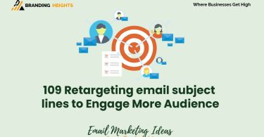 Re targeting Email subject lines to engage More Audience