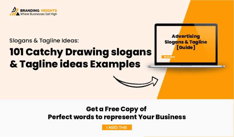 101 Catchy Drawing slogans & Tagline ideas Examples