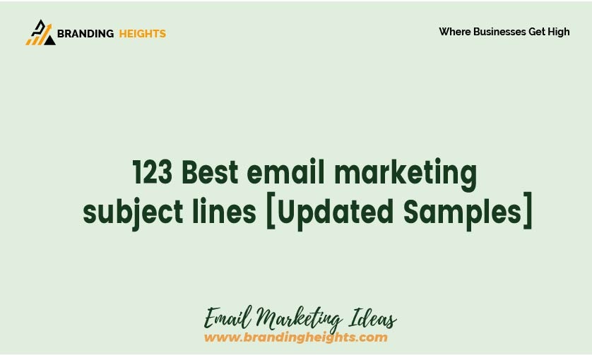 Best email marketing subject lines [Updated Samples