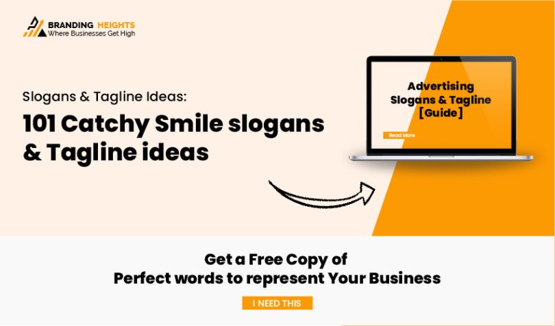 Catchy Smile slogans & Tagline ideas