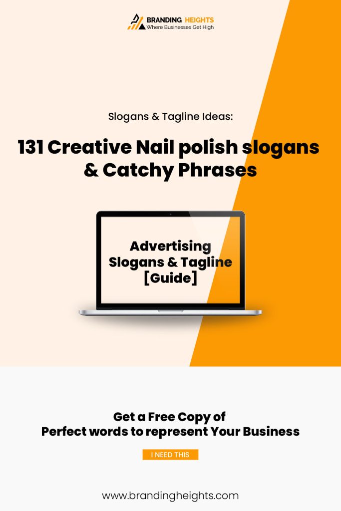 Creative Nail Art slogans & Catchy Phrases