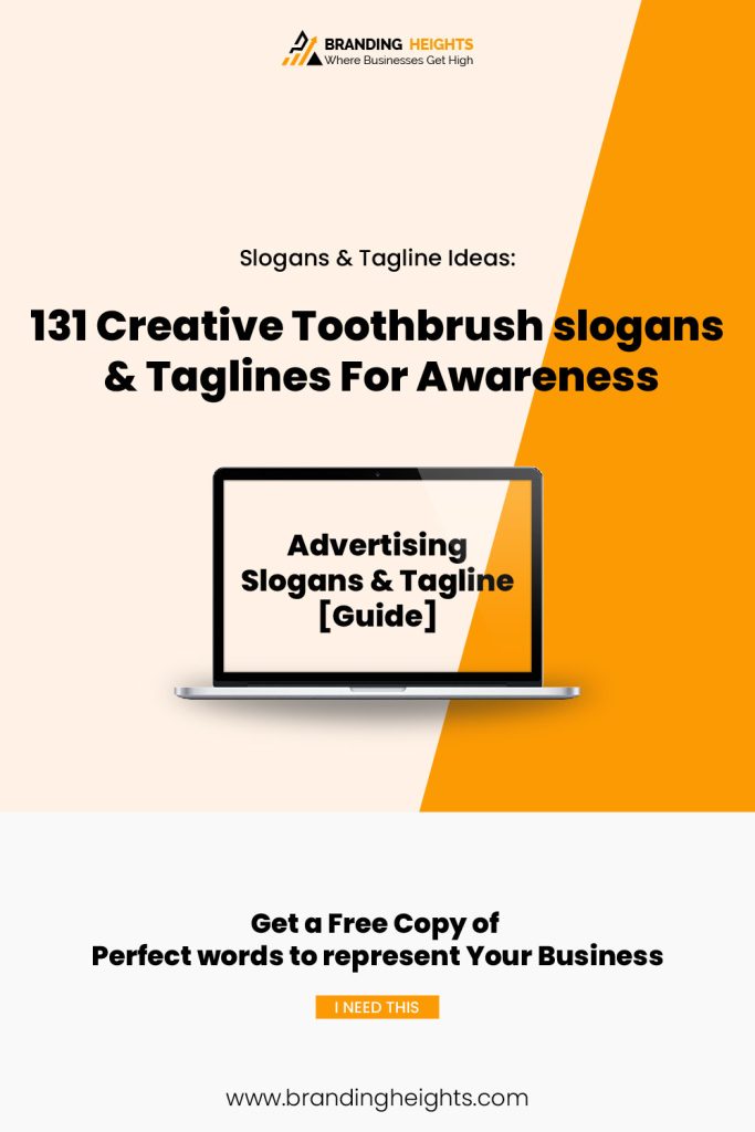 Creative Toothbrush slogans & Taglines For Awareness Complete list